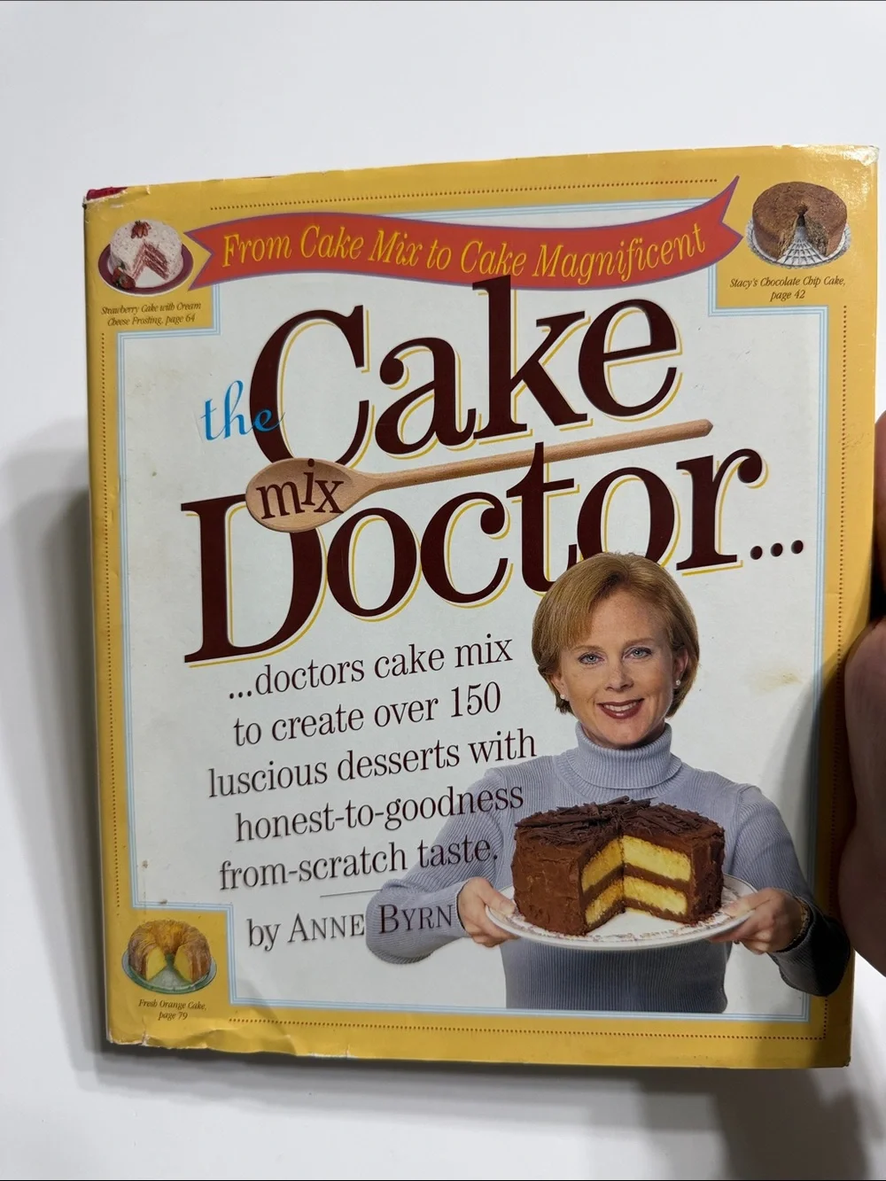The Cake Mix Doctor Cookbook Hardcover by Anne Byrn